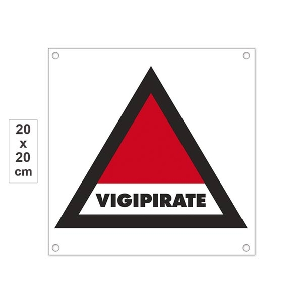 Plaque PVC 20x20cm " Plan Vigipirate "
