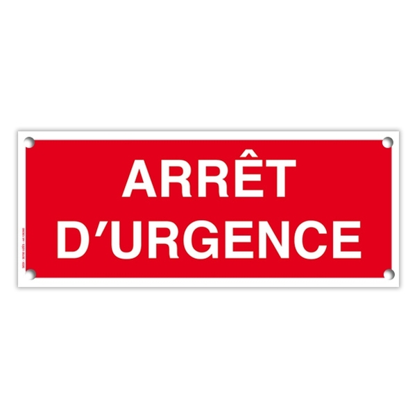 Plaque PVC - Arrêt d'urgence