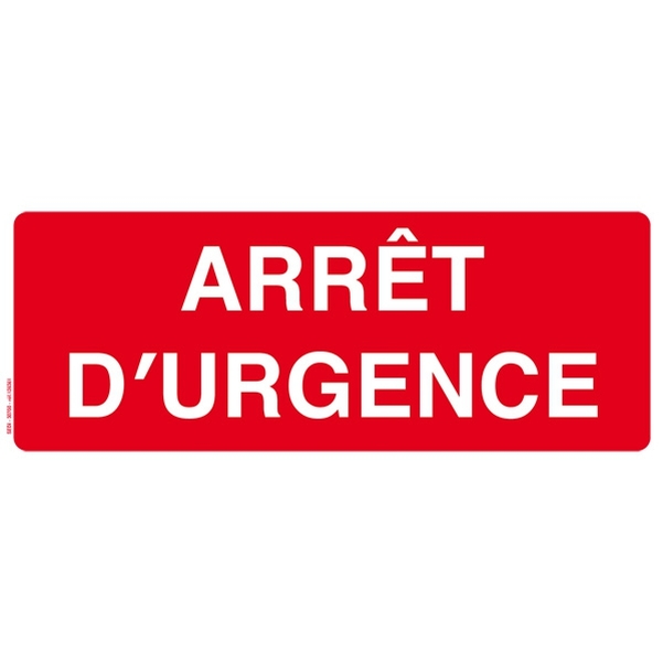 Plaque adhésive - Arrêt d'urgence