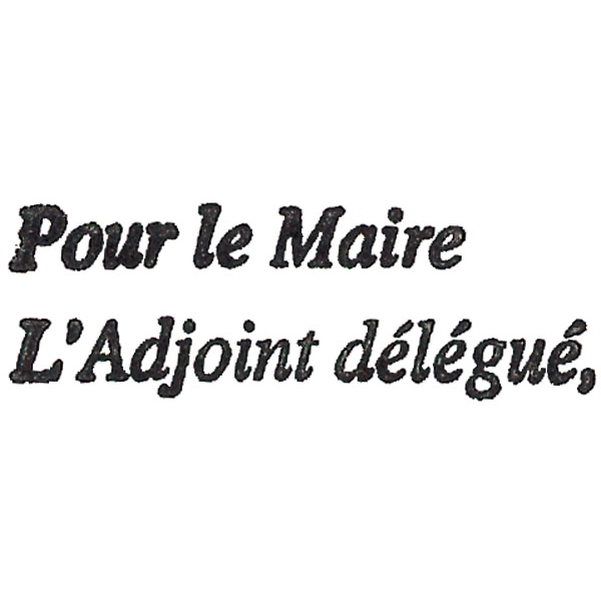 Timbre automatique "Pour le Maire..."
