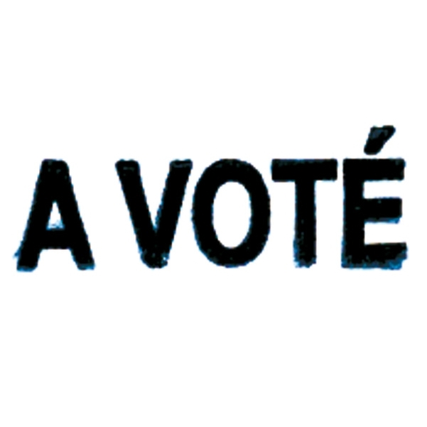 Timbre automatique  "A VOTÉ"