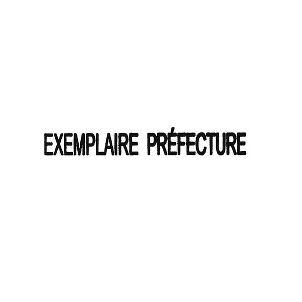 Timbre automatique "Exemplaire Préfecture"