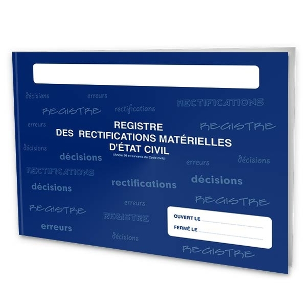 Registre des rectifications matérielles d'Etat Civil