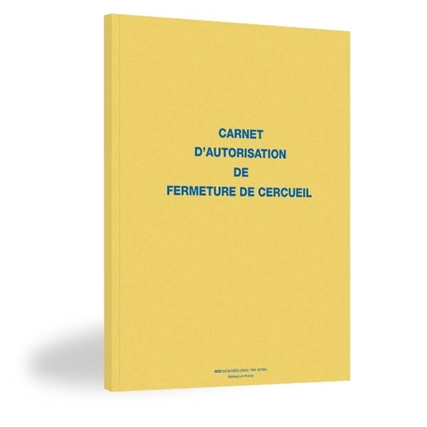 Autorisation de fermeture de cercueil
