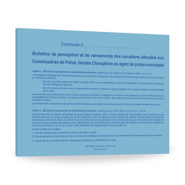 Bulletin de versement des vacations allouées aux Commissaires de Police ou Gardes champêtres pour intervention dans les opérations funéraires