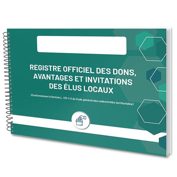Registre Officiel des dons, avantages et invitations des élus locaux