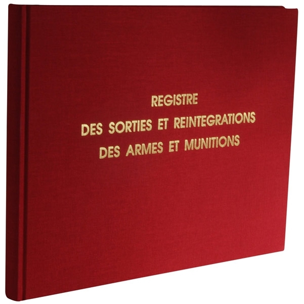 Registre journalier des sorties et des réintégrations des armes et munitions
