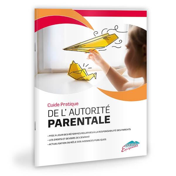 Guide de l'autorité parentale
