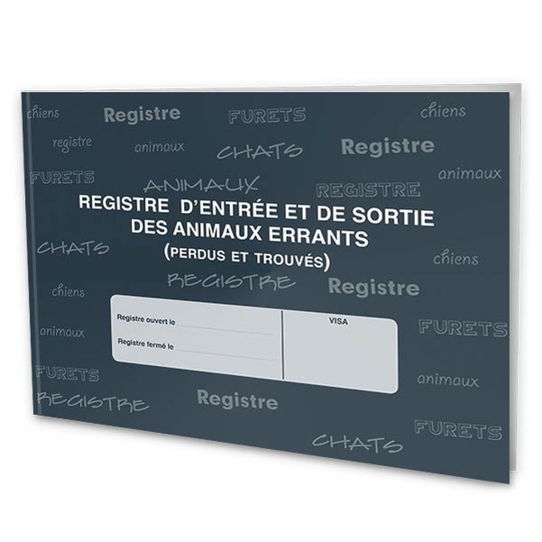 Registre d'entrée et de sortie des animaux errants (perdus ou errants)