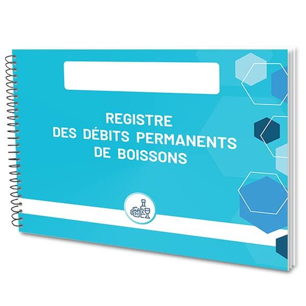 Registre des autorisations d'ouverture des débits PERMANENTS de boissons