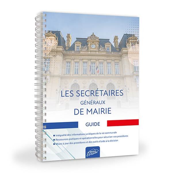 Guide les Secrétaires Généraux de Mairie