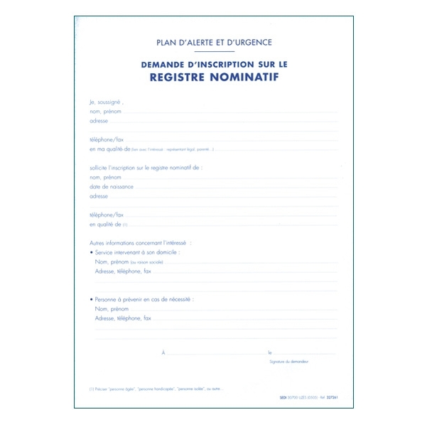 Demande d'inscription sur le registre nominatif de veille sanitaire