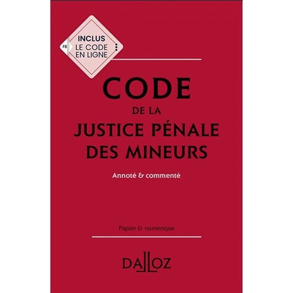 Code de la justice pénale des mineurs Dalloz édition 2026