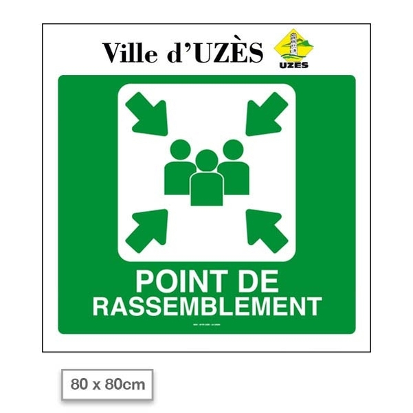Panneau " Point de rassemblement " 80x80cm personnalisable