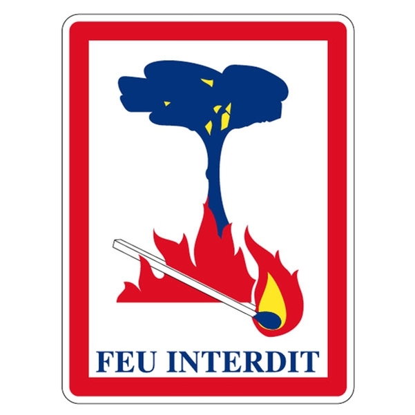 Panneau Feu interdit 600x800 mm