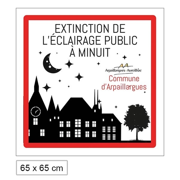 Panneau " Extinction de l'éclairage public " VILLAGE 65x65cm - Personnalisable