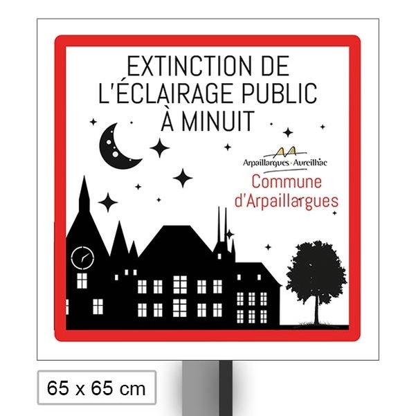 Panneau " Extinction de l'éclairage public " VILLAGE 65x65cm avec poteau et brides - Personnalisable